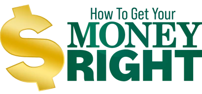 How to Get Your Money Right